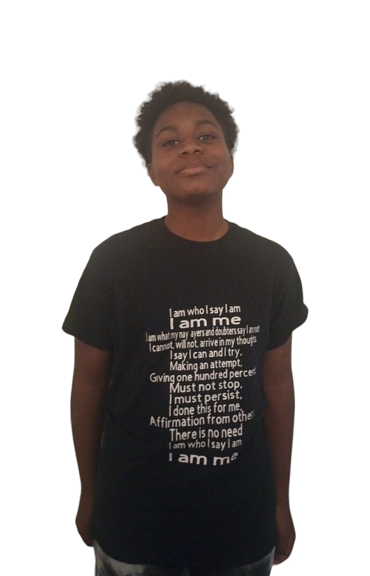 I Am Who I Say I Am Poem T shirt