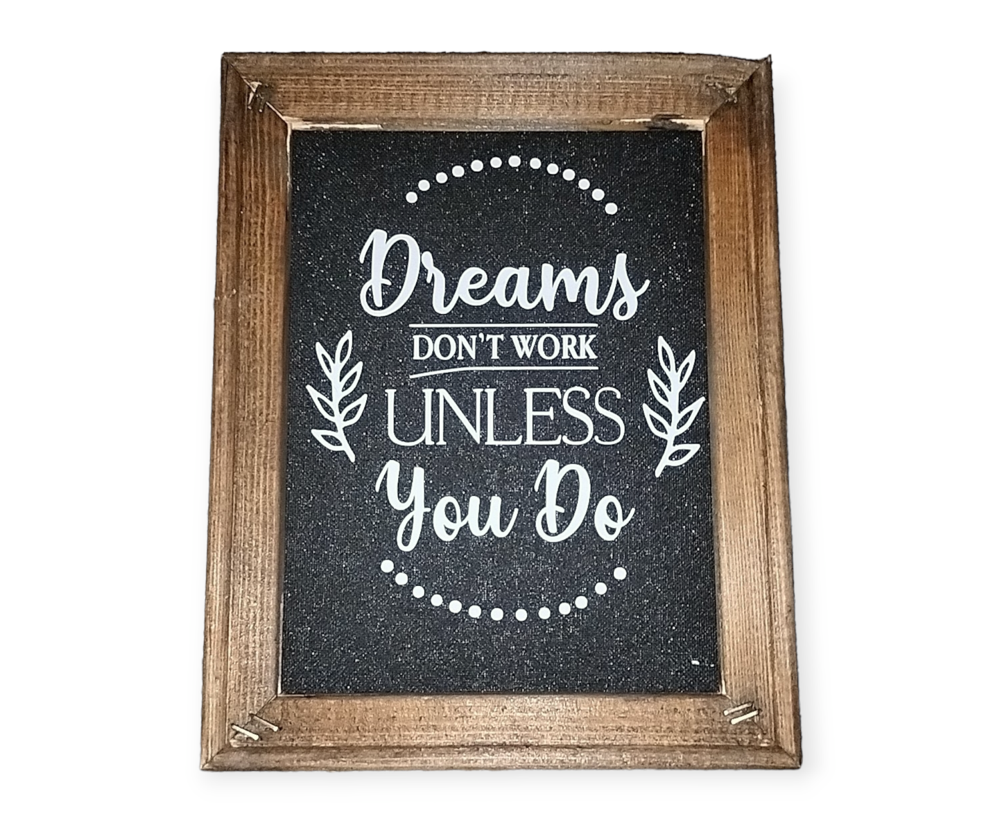 Dreams Don't work unless you Do Canvas Print