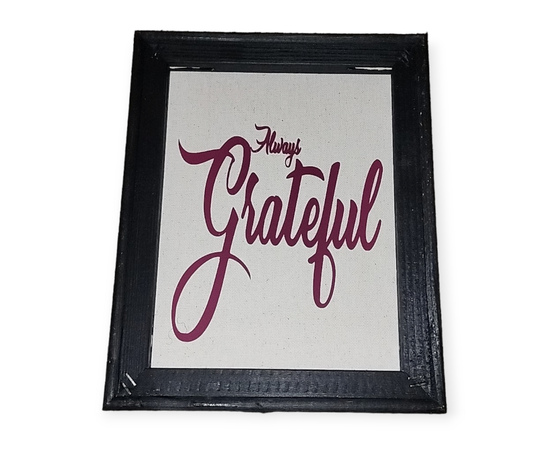 Grateful and and Thankful