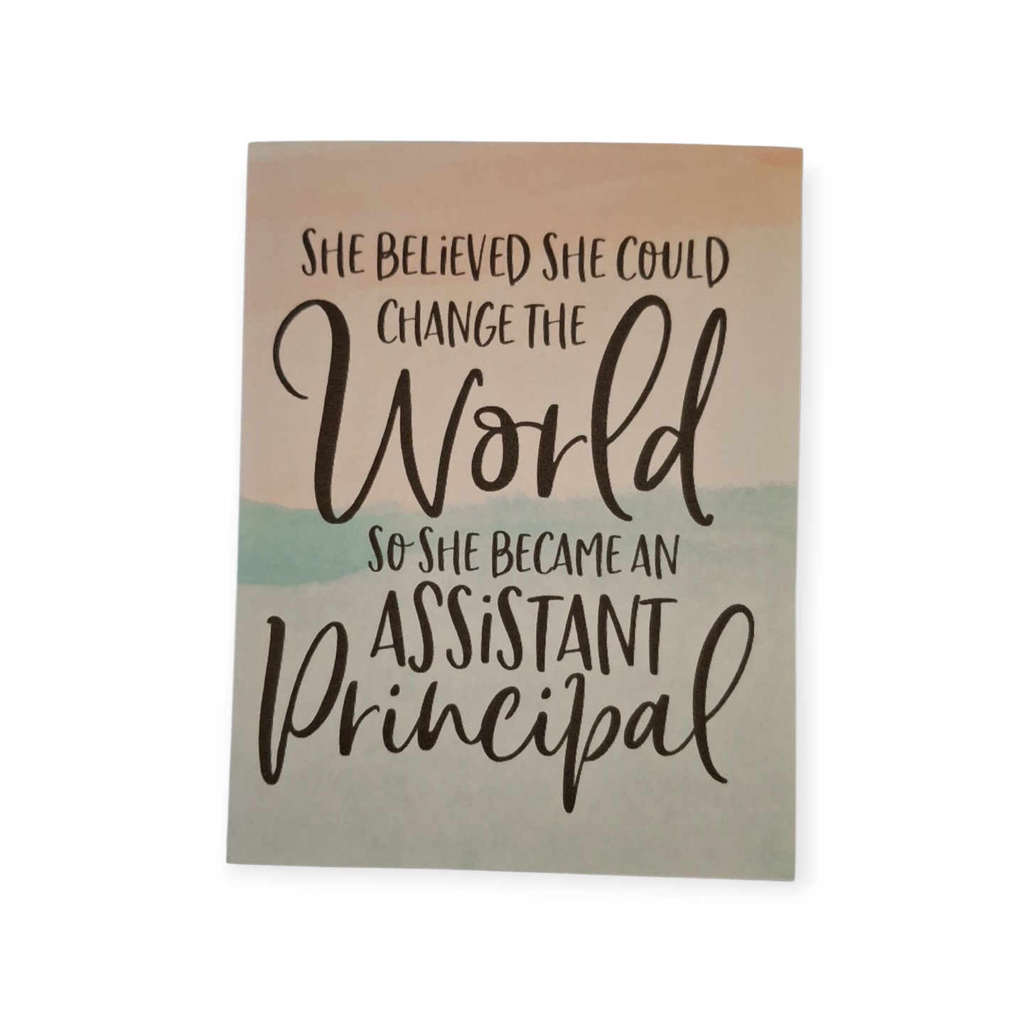 She Believed She Could Change the World