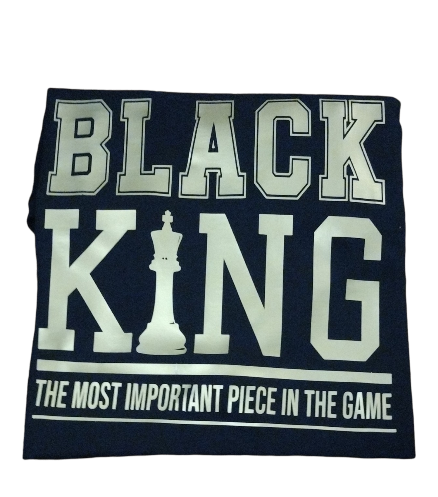 Black King The Most Important Piece in the game T-shirt