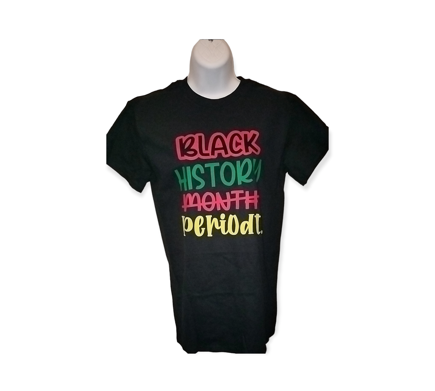 Black History Month Period T-Shirt