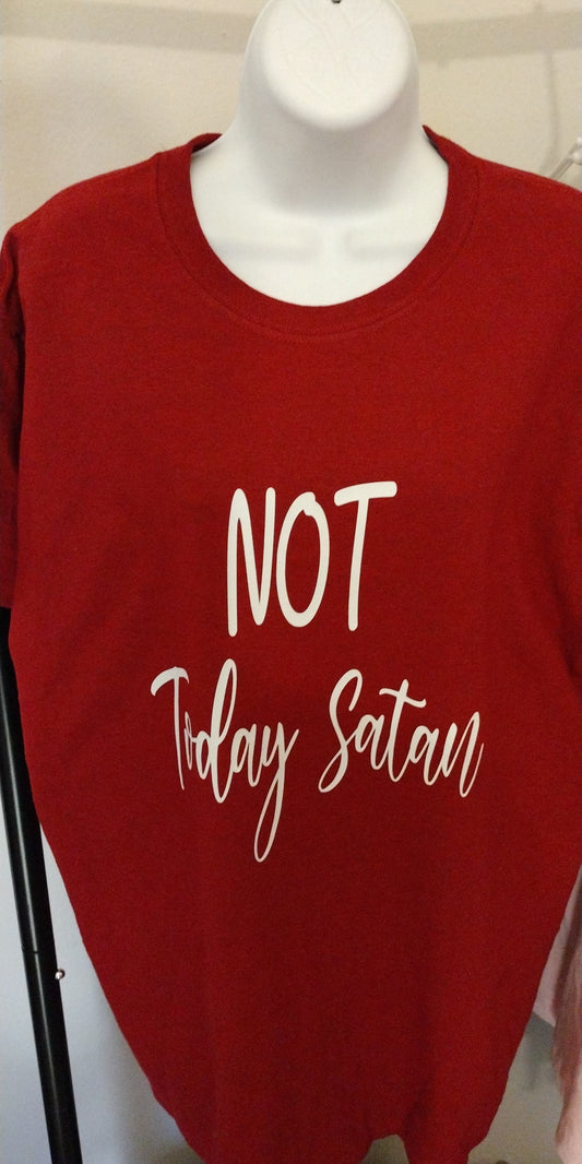 Not Today Satan T-Shirt