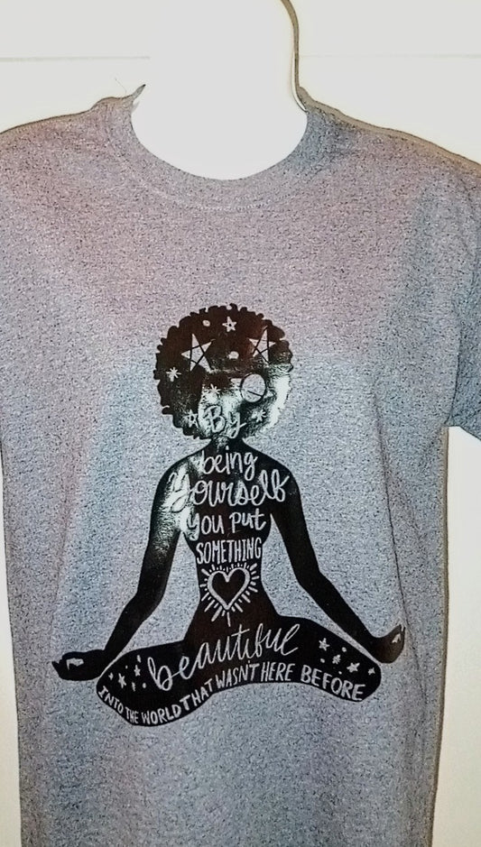 Be Yourself T-shirt