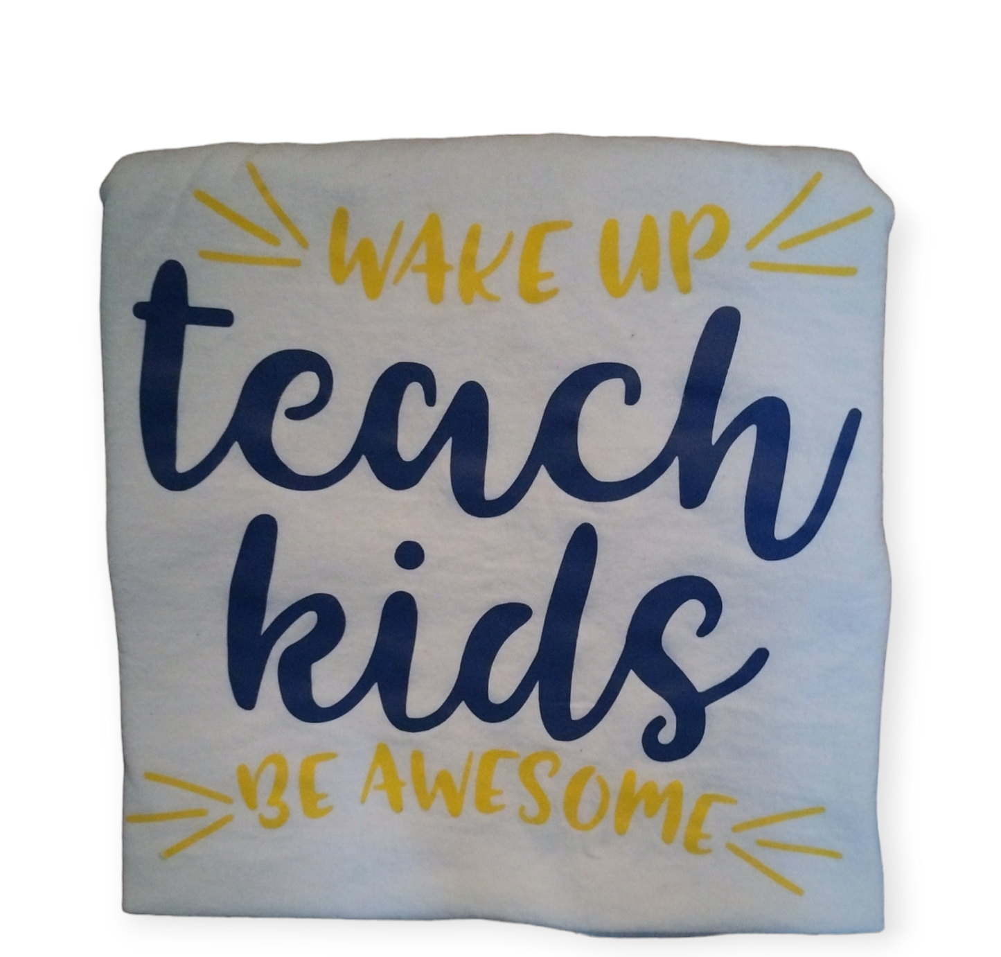 Wake up Teach Kids Be Awesome