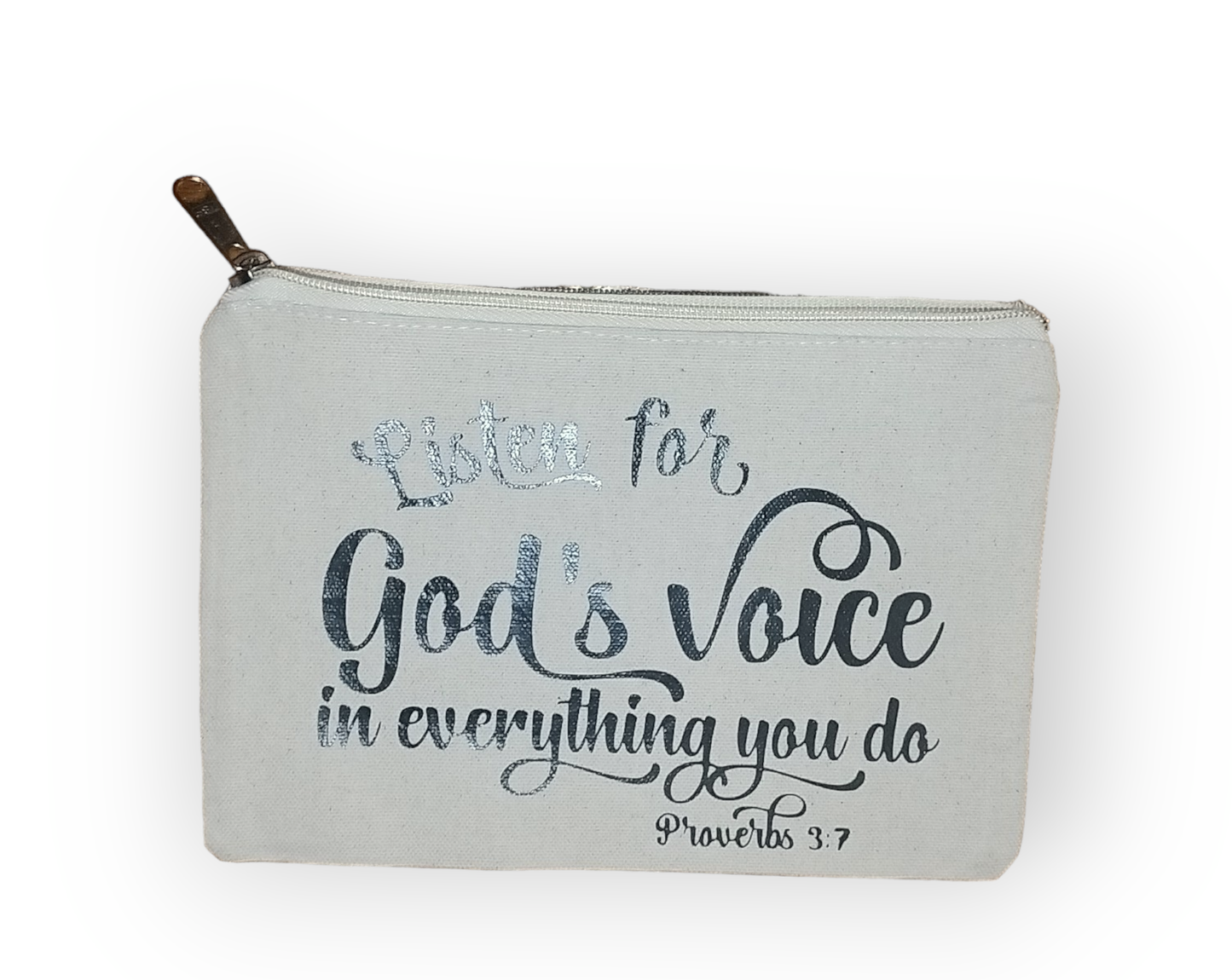 Listen for Gods Voice in Everything You Do Canvas Bag