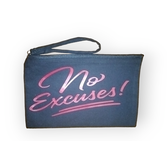 No Excuses Canvas Bag