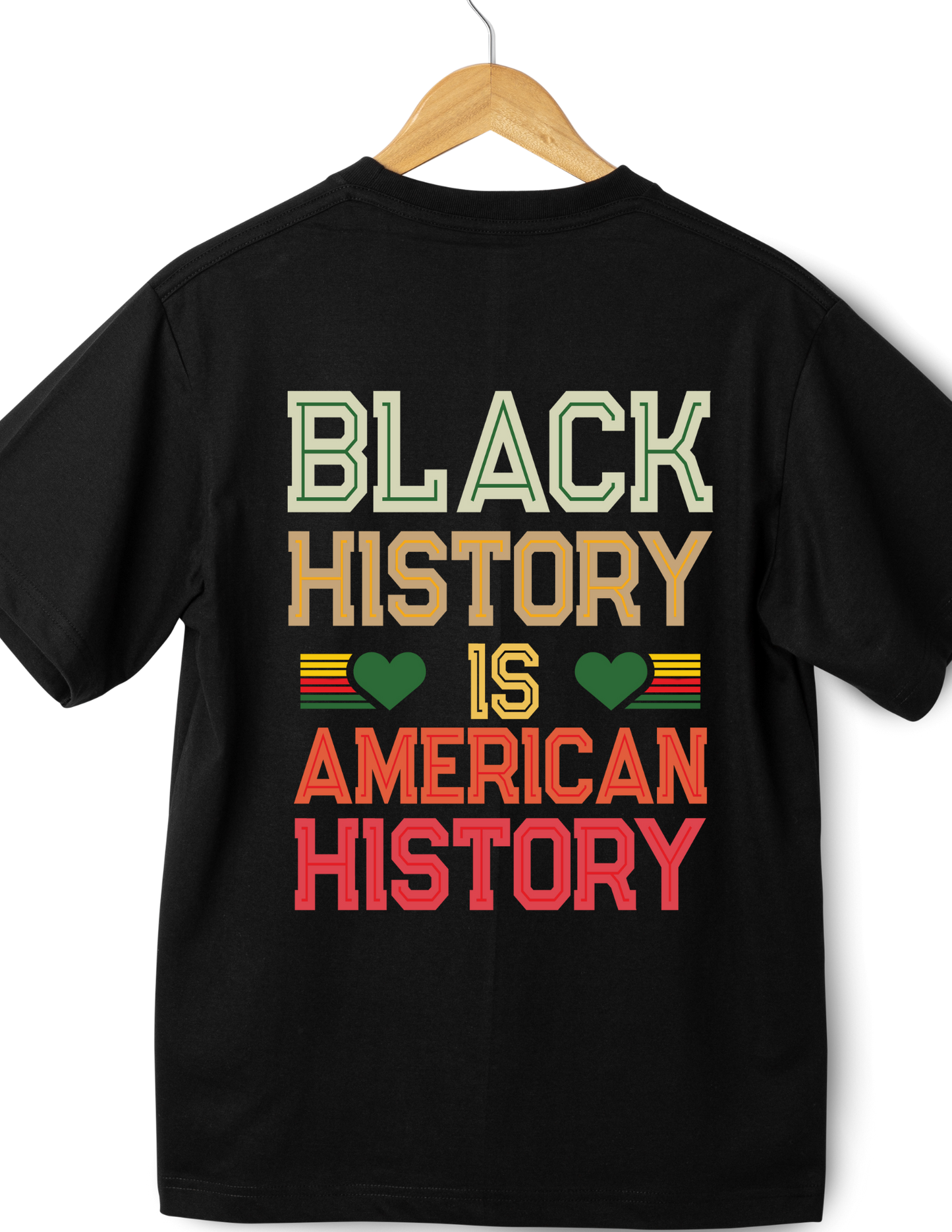 Black History is American History T-shirt