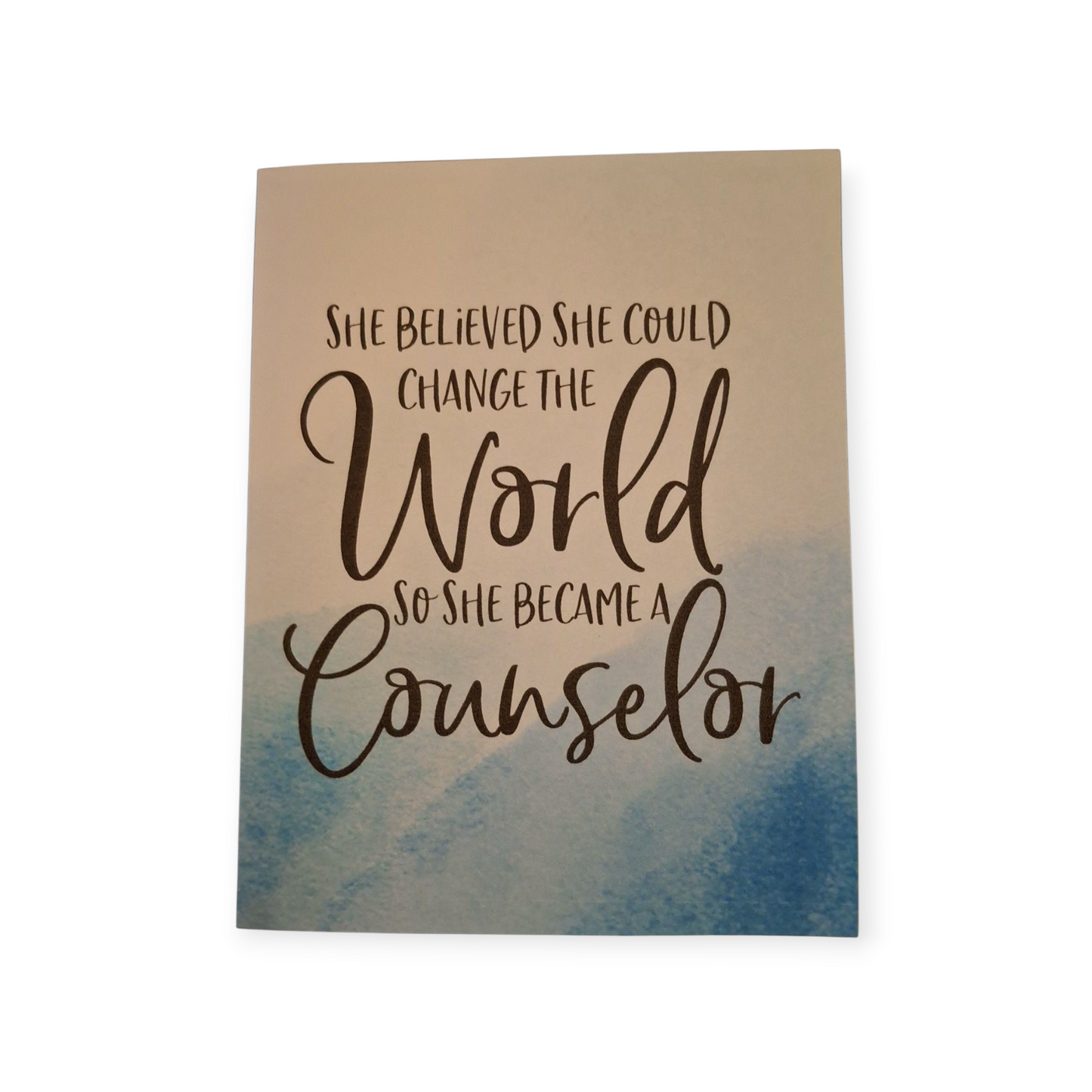 She Believed She Could Change the World