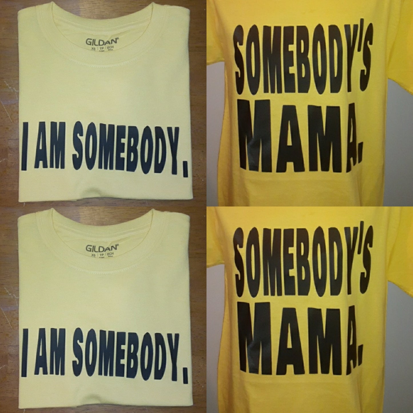 I Am Somebody. I Am Somebody's Mama. Mommy and Me Bundle