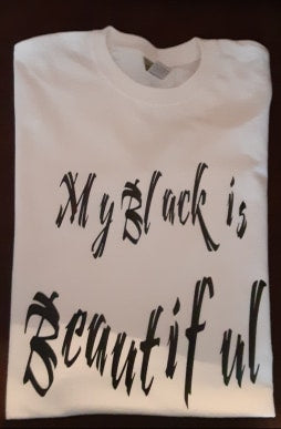 My Black is Beautiful T-Shirt